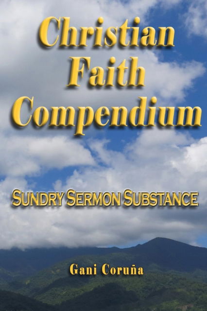 Cover for Gani Coruna · Christian Faith Compendium (Paperback Book) (2018)