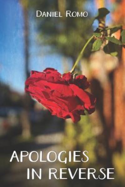 Cover for Daniel Romo · Apologies in Reverse (Pocketbok) (2019)