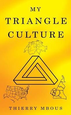 Cover for Parfait Thierry Mbous · My Triangle Culture (Paperback Bog) (2018)