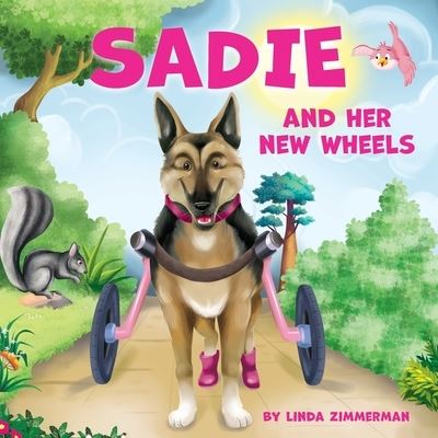 Linda Zimmerman · Sadie and Her New Wheels (Paperback Book) (2021)