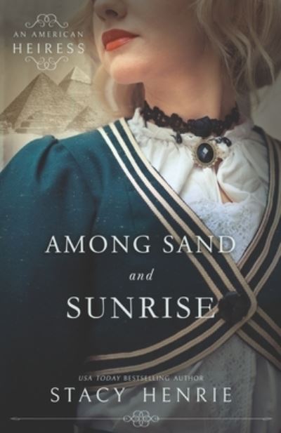 Cover for Stacy Henrie · Among Sand and Sunrise (Paperback Book) (2019)