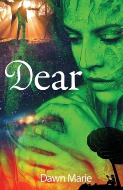 Cover for Dawn Marie · Dear (Paperback Book) (2020)