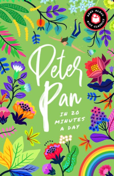 Cover for Bushel &amp; Peck Books · Peter Pan in 20 Minutes a Day - Bushel Peck (Innbunden bok) (2021)