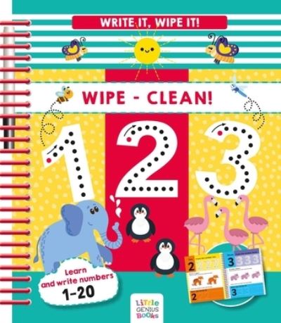 Cover for Little Genius Books · Write It, Wipe It! Wipe-Clean 123 (Spiralbok) (2022)