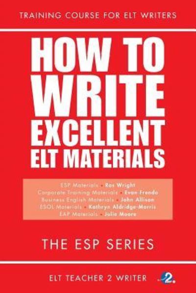 Cover for Evan Frendo · How To Write Excellent ELT Materials (Paperback Book) (2017)