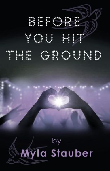 Cover for Myla Stauber · Before You Hit the Ground (Pocketbok) (2018)