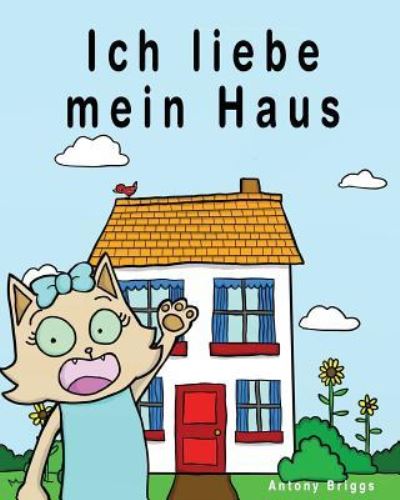 Cover for Rosie Cat · Ich liebe mein Haus (Paperback Book) (2017)