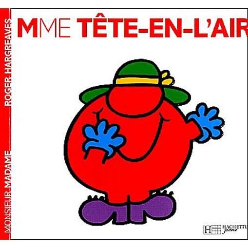 Collection Monsieur Madame (Mr Men & Little Miss): Mme Tete-en-l'air - Roger Hargreaves - Bøker - Hachette - Jeunesse - 9782012248687 - 17. februar 2004