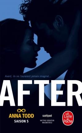 Cover for Anna Todd · After Ever Happy (After, Tome 5) (Buch) (2016)