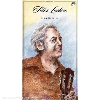 Cover for Felix Leclerc · Felix Leclerc Par Jean Buzelin (CD) (2018)