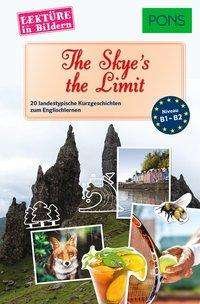 Cover for Butler · The Skye's the Limit (Book)