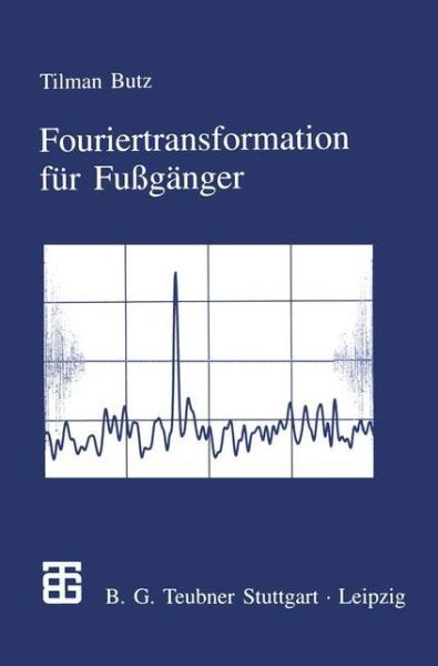 Cover for Tilman Butz · Fouriertransformation Fur Fussganger (Taschenbuch) (2012)
