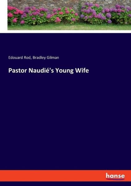 Cover for Rod · Pastor Naudié's Young Wife (Bog) (2019)