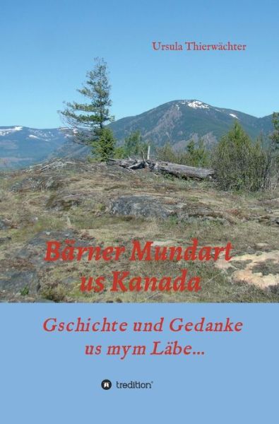 Cover for Thierwächter · Bärner Mundart us Kanada (Book) (2020)