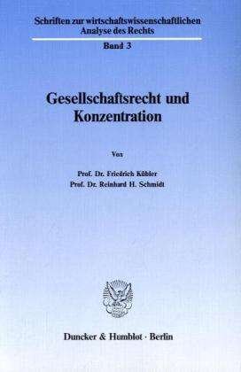 Cover for Kübler · Gesellschaftsrecht und Konzentra (Buch) (1988)