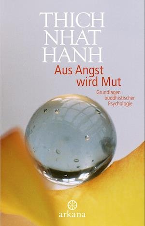 Cover for Nhat Hanh Thich · Aus Angst Wird Mut (Bok)
