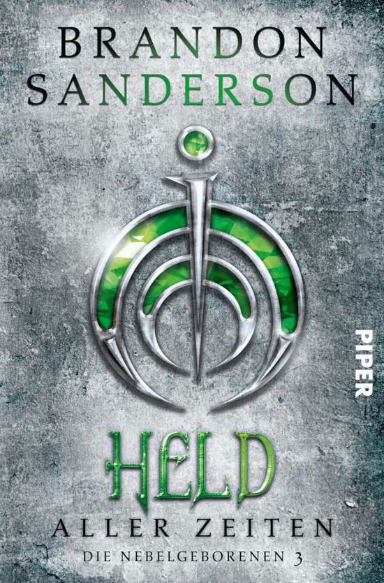 Cover for Sanderson · Held aller Zeiten (Book)