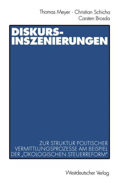 Cover for Thomas Meyer · Diskurs-Inszenierungen (Paperback Book) [2001 edition] (2001)