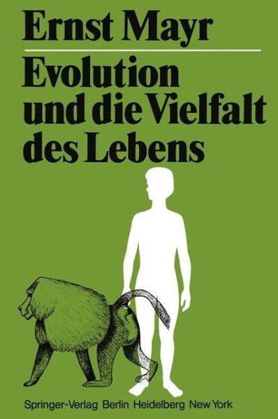 Cover for Ernst Mayr · Evolution Und Die Vielfalt Des Lebens (Paperback Book) [German edition] (1979)