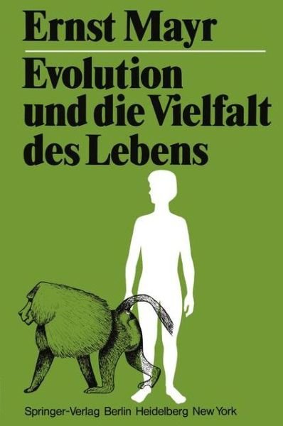Cover for Ernst Mayr · Evolution Und Die Vielfalt Des Lebens (Pocketbok) [German edition] (1979)