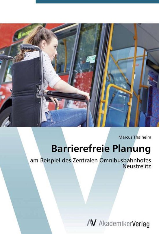 Cover for Thalheim · Barrierefreie Planung (Book)