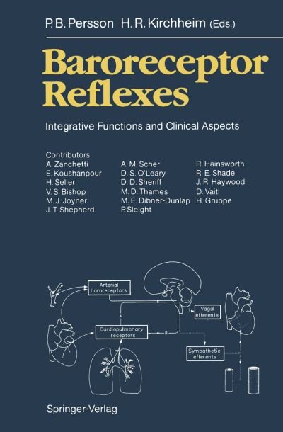 Cover for P B Persson · Baroreceptor Reflexes: Integrative Functions and Clinical Aspects (Pocketbok) [Softcover reprint of the original 1st ed. 1991 edition] (2011)