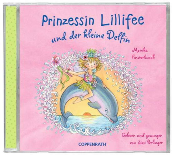 Cover for Prinzessin Lillifee · Der Kleine Delfin (Sonderausgabe) (CD) (2011)