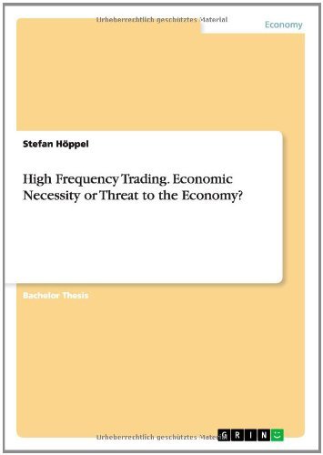 Cover for Stefan Höppel · High Frequency Trading. Economic Necessity or Threat to the Economy? (Taschenbuch) (2014)