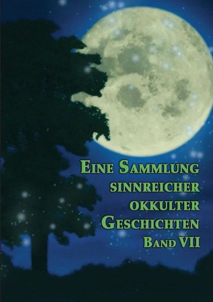Cover for Johannes H. Von Hohenstatten · Eine Sammlung Sinnreicher Okkulter Geschichten (Paperback Book) [German edition] (2013)