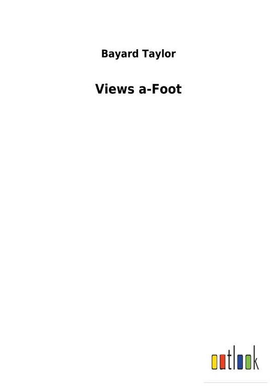 Cover for Taylor · Views a-Foot (Book) (2018)