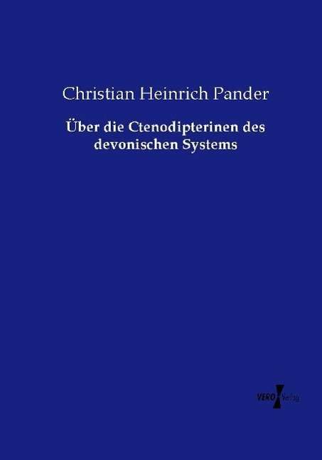 Cover for Pander · Über die Ctenodipterinen des dev (Book)