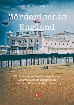 Cover for Luise Berg-Ehlers · Mörderisches England (Hardcover Book) (2021)