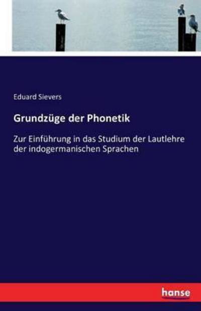 Cover for Sievers · Grundzüge der Phonetik (Book) (2016)