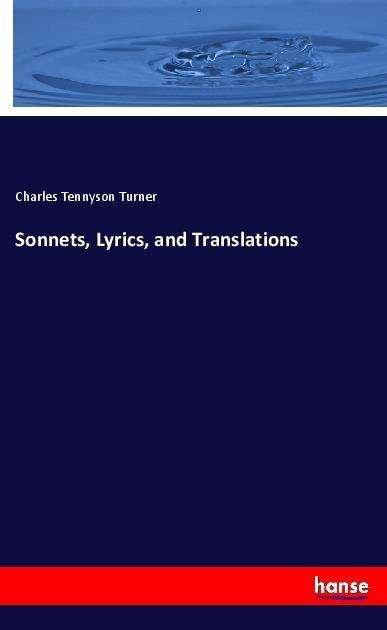 Cover for Turner · Sonnets, Lyrics, and Translation (Book)