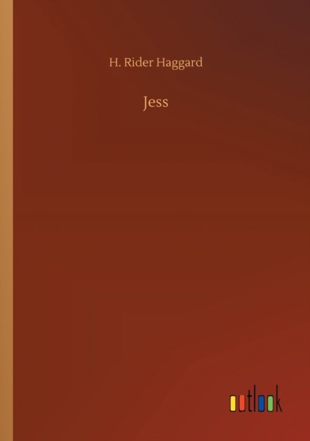 Cover for Sir H Rider Haggard · Jess (Paperback Book) (2020)
