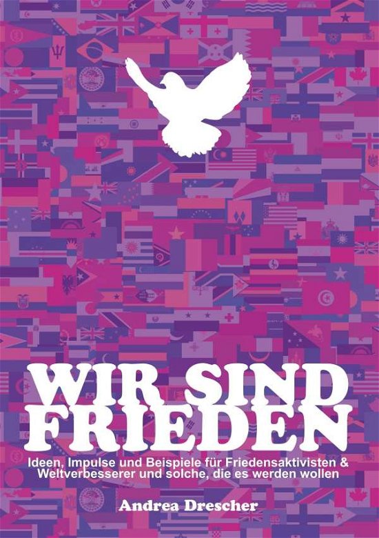 Cover for Drescher · Wir sind Frieden (Book)