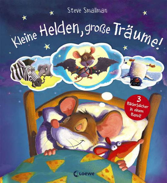 Cover for Steve Smallman · Kleine Helden, große Träume! (Book)