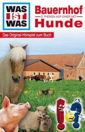 Cover for Was Ist Was · Bauernhof - Hunde (Kassett)