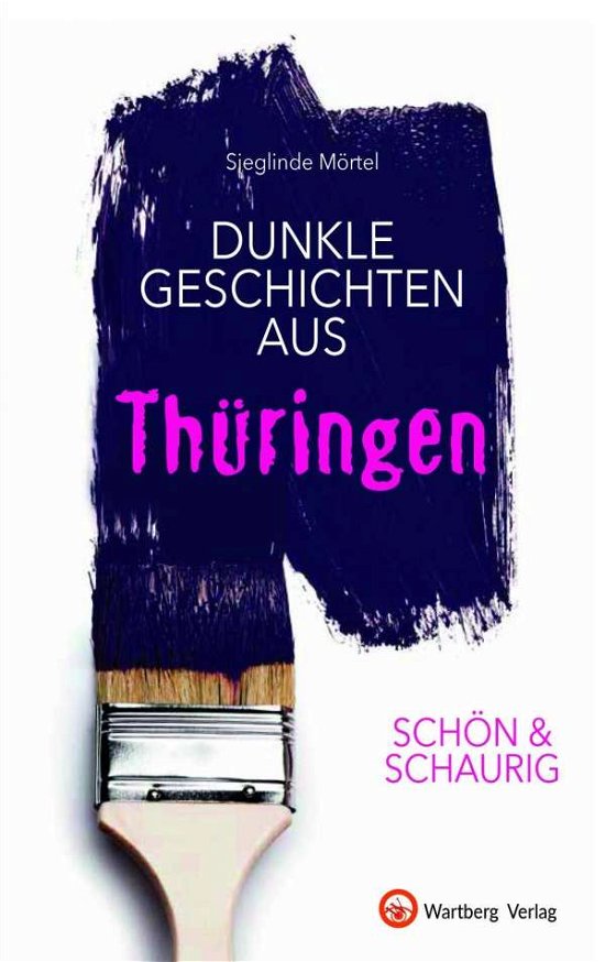 Cover for Mörtel · SCHÖN &amp; SCHAURIG - Dunkle Geschi (Bog)
