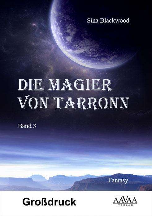 Cover for Blackwood · Die Magier von Tarronn (3) - (Book)