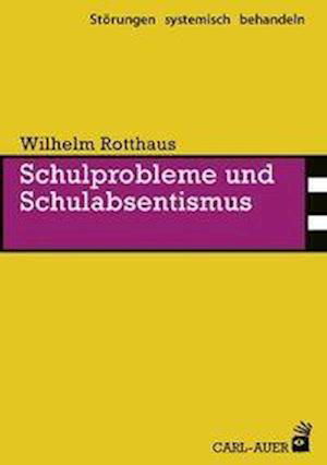 Cover for Rotthaus · Schulprobleme und Schulabsenti (Book)