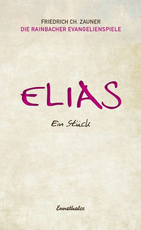 Cover for Zauner · Elias (Buch)