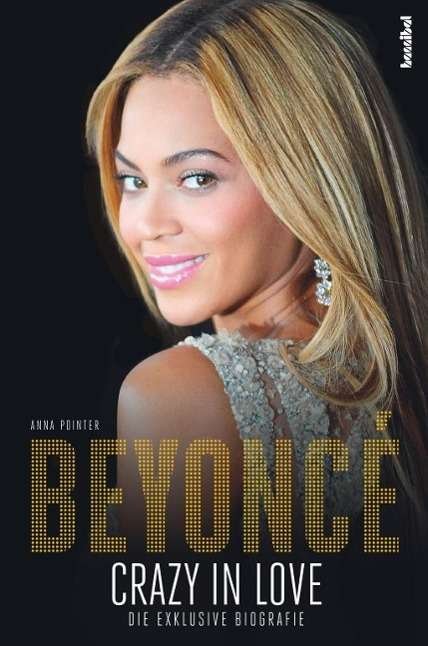 Cover for Pointer · Beyoncé- Crazy in Love (Buch)