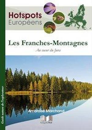 Cover for Marchand · Les Franches-Montagnes (Book)