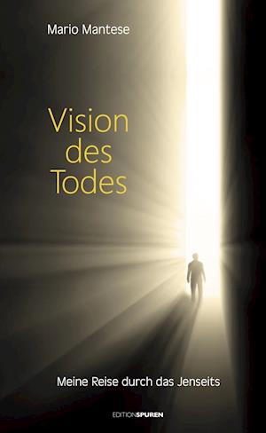 Cover for Mario Mantese · Vision des Todes (Gebundenes Buch) (2018)