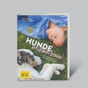 Cover for Gerd Ludwig · Hunde verstehen lernen - Der Mensch-Hund Beziehungsratgeber (Hardcover Book) (2017)