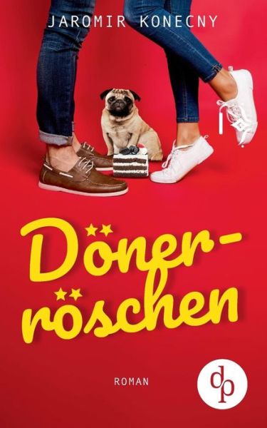 Cover for Konecny · Dönerröschen (Humor, Liebe) (Book) (2019)