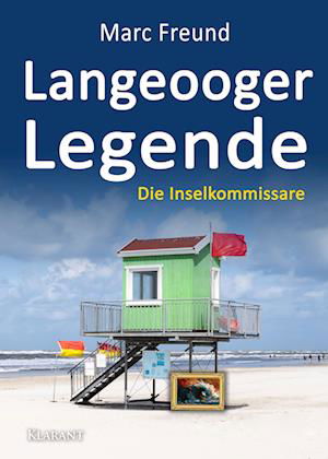 Cover for Marc Freund · Langeooger Legende. Ostfrieslandkrimi (Book) (2023)