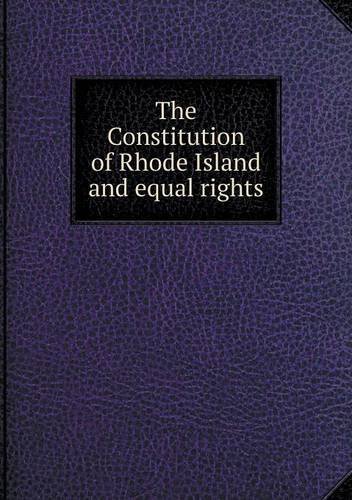 Cover for Equal Rights Association · The Constitution of Rhode Island and Equal Rights (Paperback Book) (2013)