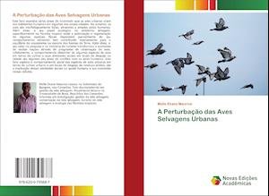 Cover for Maurice · A Perturbação das Aves Selvagen (Buch)